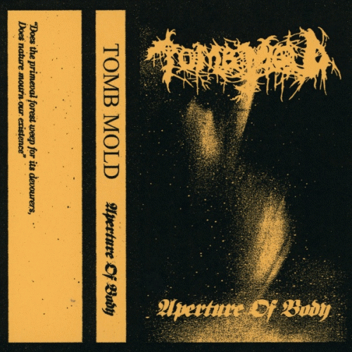 Tomb Mold : Aperture of Body